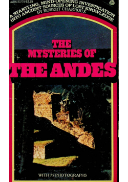 The mysteries of the andes