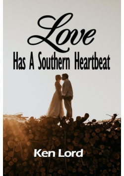 Love Has A Southern Heartbeat