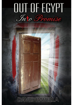 Out Of Egypt Into Promise