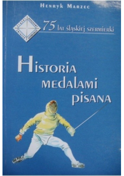 Historia medalami pisana