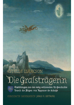 Die Gralsträgerin