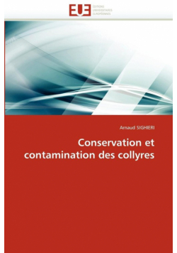Conservation et contamination des collyres