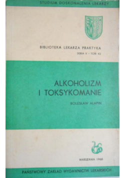 Alkoholizm i toksykomanie