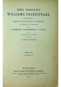 Dzieła Dramatyczne Williama Shakespeare Tom 3 1877 r.
