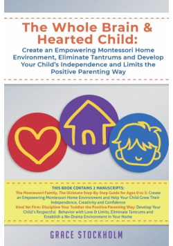 The Whole Brain & Hearted Child
