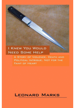 I Knew You Would Need Some Help