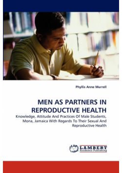 Men as Partners in Reproductive Health