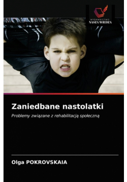 Zaniedbane nastolatki