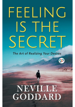Feeling is the Secret