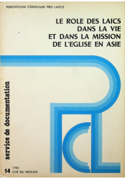 Le role des laics dans la vie et dans la mission de leglise en asie