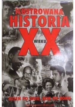 Ilustrowana historia XX wieku