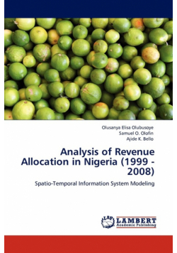 Analysis of Revenue Allocation in Nigeria (1999 - 2008)