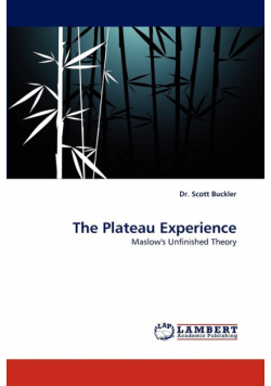 The Plateau Experience
