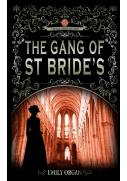 The Gang of St Bride's