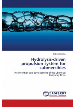 Hydrolysis-driven propulsion system  for submersibles