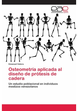 Osteometría aplicada al diseño de prótesis de cadera