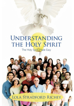 Understanding the Holy Spirit