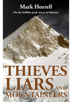Thieves, Liars and Mountaineers