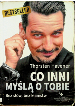 Co inni myślą o Tobie Bez słów bez kłamstw