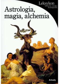 Astrologia  magia alchemia