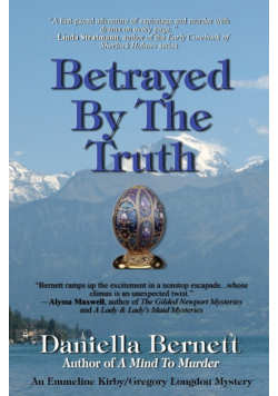 Betrayed by the Truth