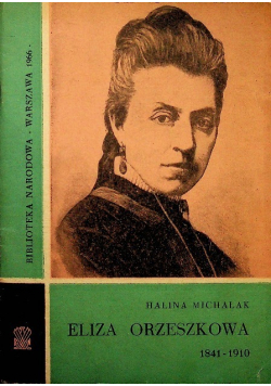 Eliza Orzeszkowa 1841 1910