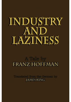 Industry and Laziness