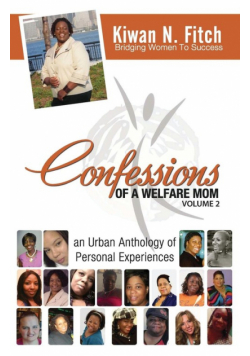Confessions of a Welfare Mom - Volume 2