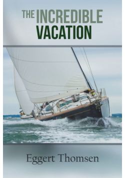 The Incredible Vacation