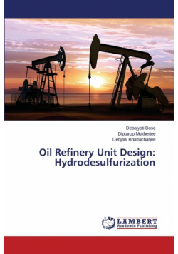 Oil Refinery Unit Design