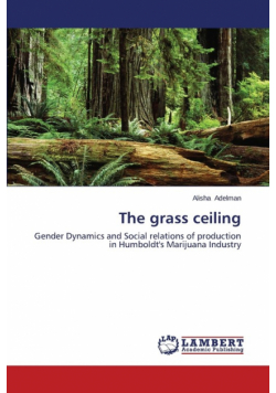The grass ceiling