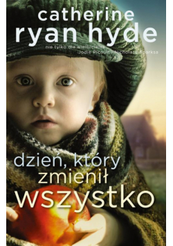 Dzień, który zmienił wszystko