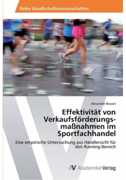 Effektivität von Verkaufsförderungs­maßnahmen im Sportfachhandel