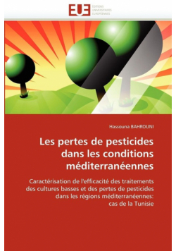 Les pertes de pesticides dans les conditions méditerranéennes