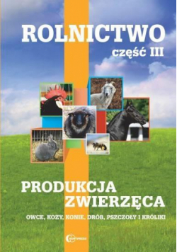 Rolnictwo cz.3 Produkcja zwierzęca w.2016