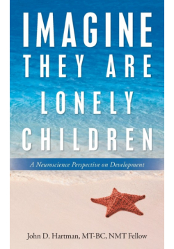 Imagine They Are Lonely Children