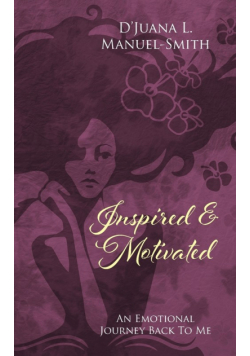 Inspired & Motivated