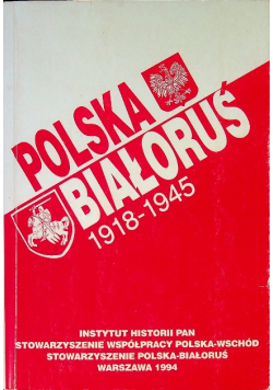 Polska Białoruś 1918 - 1945
