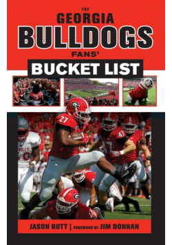 Georgia Bulldogs Fans' Bucket List