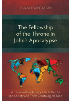 The Fellowship of the Throne in John's Apocalypse