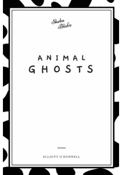Animal Ghosts