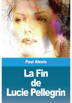 La Fin de Lucie Pellegrin