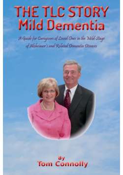 THE TLC STORY - Mild Dementia