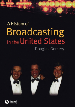 History of Broadcasting in the US