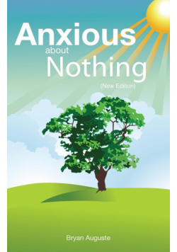 Anxious About Nothing