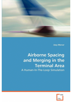 Airborne Spacing and Merging in the Terminal Area