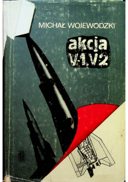 Akcja V1 i V2