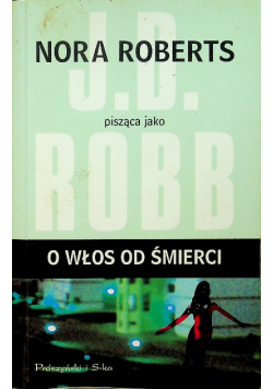O włos od śmierci