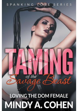 Taming Of the Savage Beast
