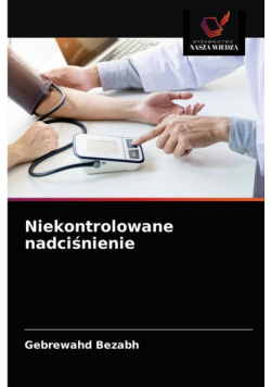 Niekontrolowane nadciśnienie